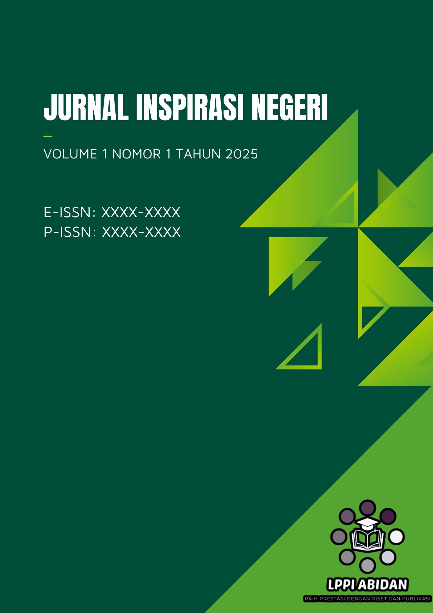 					View Vol. 1 No. 1 (2025): Jurnal Inspirasi Negeri Volume 1 Nomor 1 Tahun 2025
				